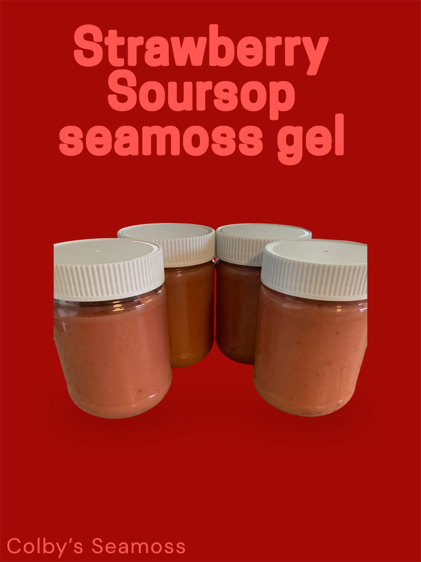 Strawberry soursop seamoss gel